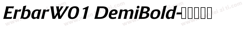 ErbarW01 DemiBold字体转换